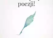 Agata Głażewska, Nie bój się poezji! Ćwiklice 2022, Iosephicum
